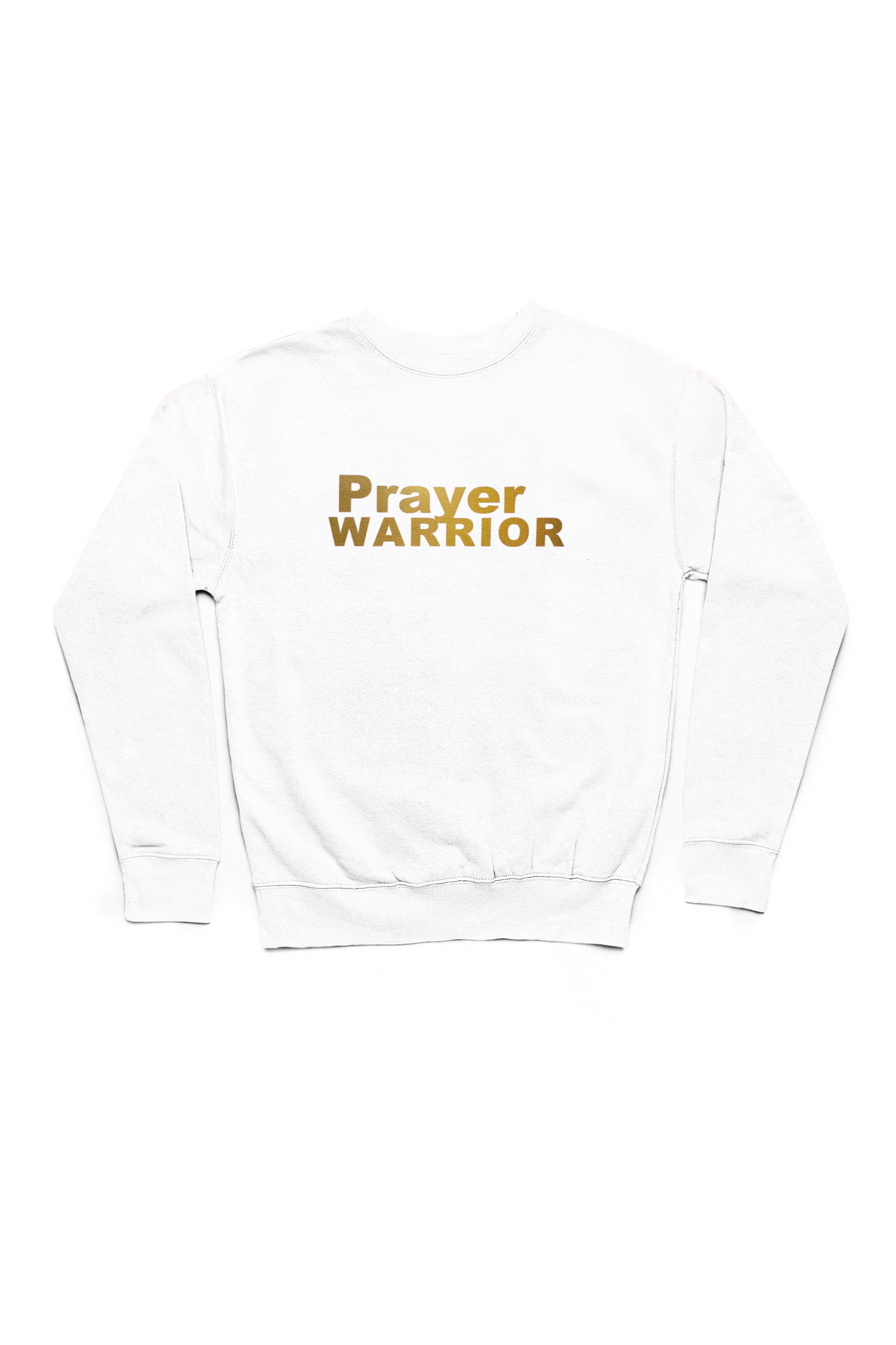 PRAYER WARRIOR Sweatshirt (Neutral Colors)