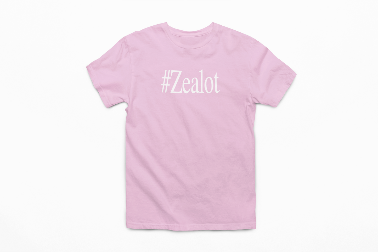 #ZEALOT T-Shirt (Assorted Colors)