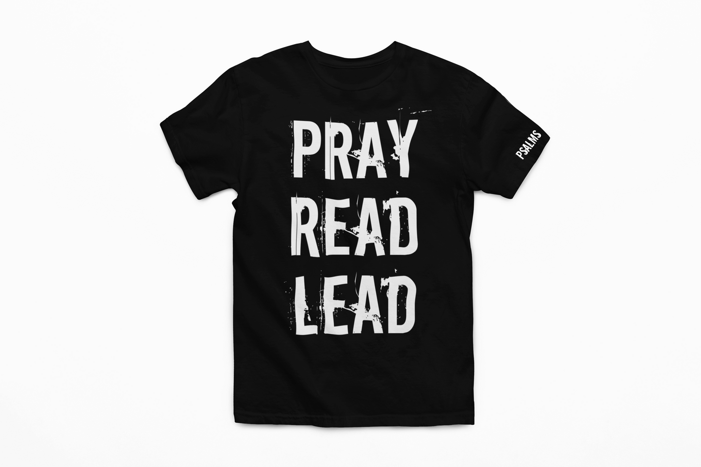 PRAY READ LEAD T-Shirt (Assorted Colors)