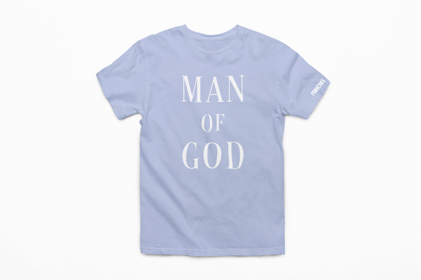 MAN OF GOD T-Shirt (Assorted Colors)