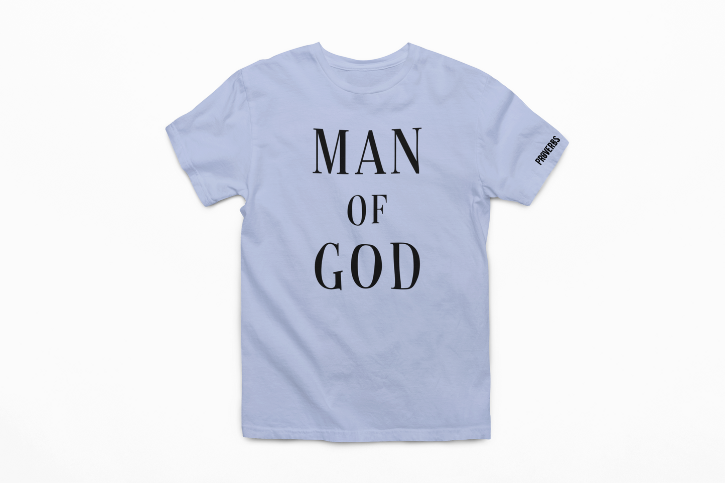 MAN OF GOD T-Shirt (Assorted Colors)