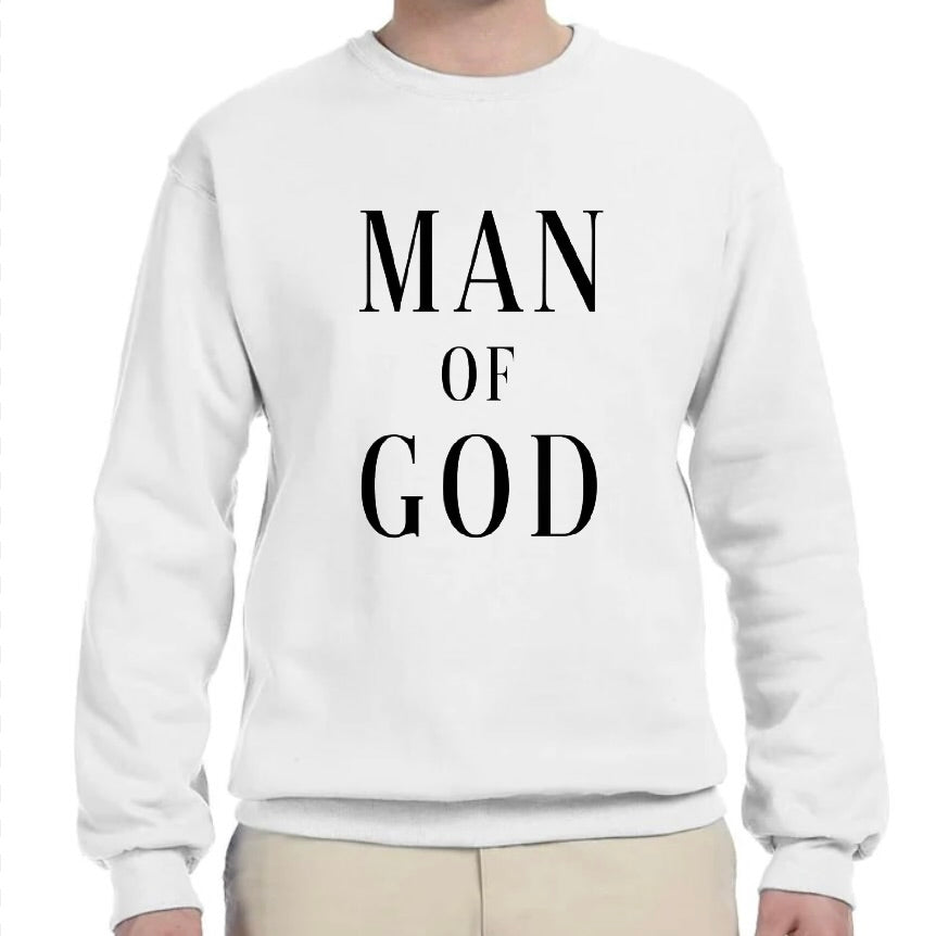MAN OF GOD Sweatshirt (Neutral Colors)