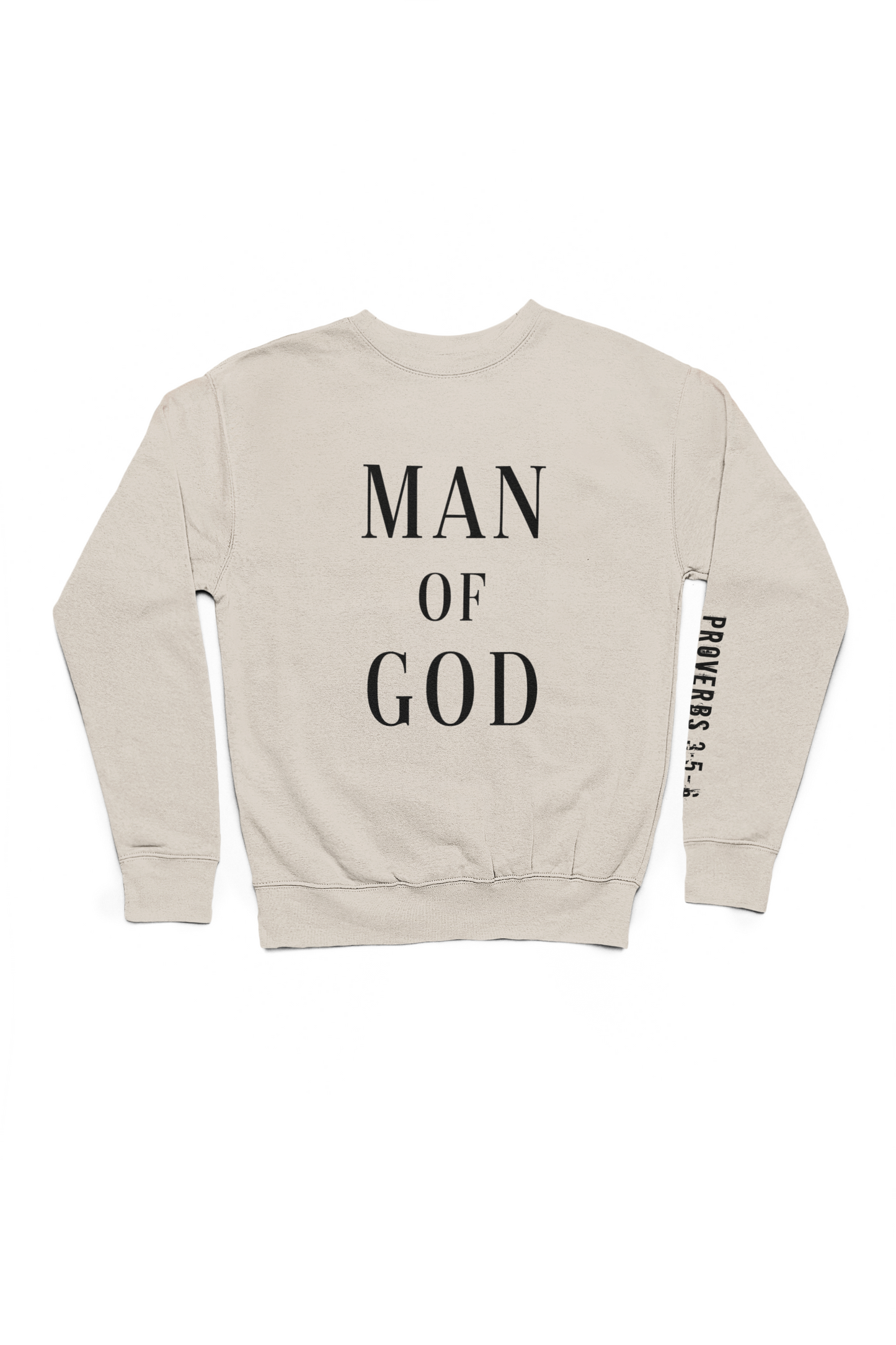 MAN OF GOD Sweatshirt (Neutral Colors)