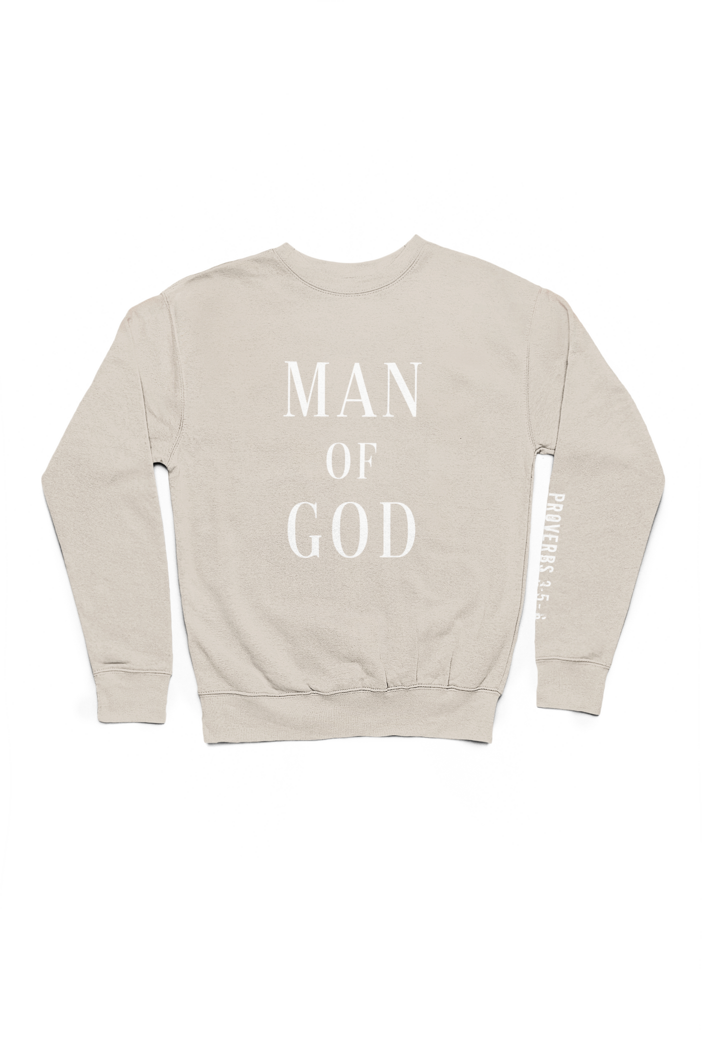 MAN OF GOD Sweatshirt (Neutral Colors)
